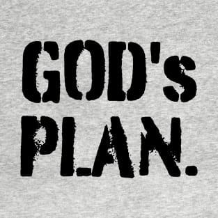 God's Plan T-Shirt